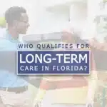 eligibility for long-term care