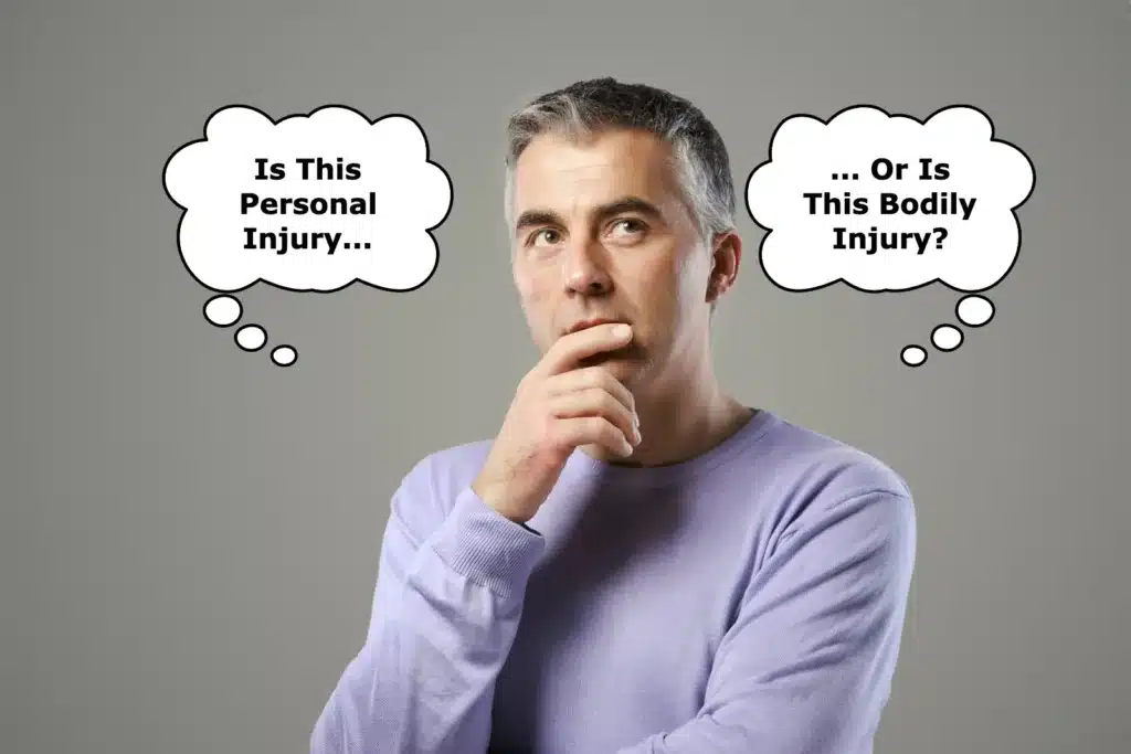 A confused man thinking with speech bubbles asking is this personal injury or is this bodily injury.